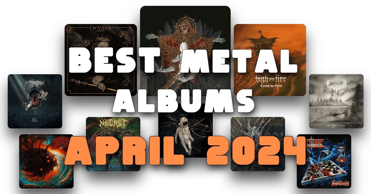 The Best Metal Albums of April 2024