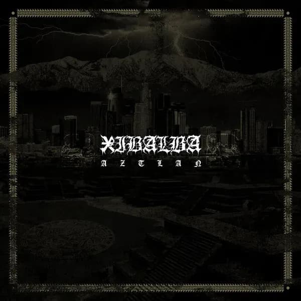 Album cover for Xibalba - Aztlán