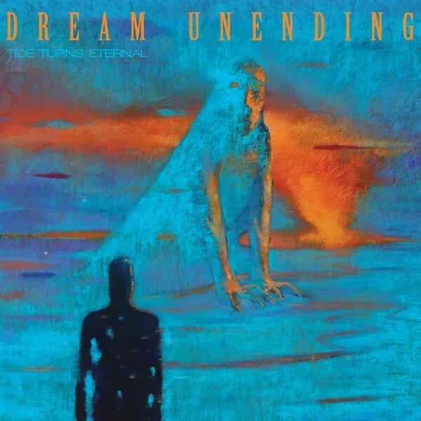 Album cover for Dream Unending - Tide Turns Eternal