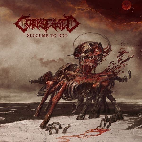 Album cover for Corpsessed - Succumb to Rot