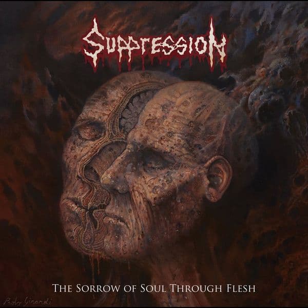 Album cover for Suppression - The Sorrow of Soul Through Flesh