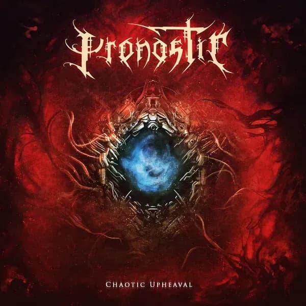 Album cover for Pronostic - Chaotic Upheaval