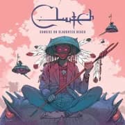 Album cover for Clutch - Sunrise On Slaughter Beach