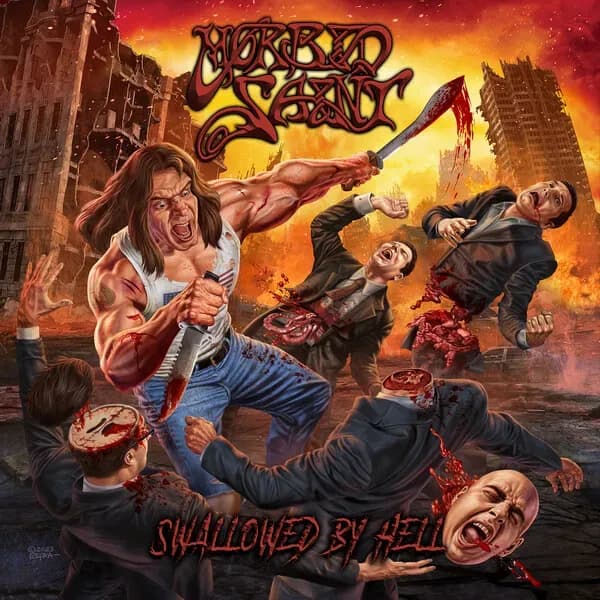 Album cover for Morbid Saint - Swallowed By Hell