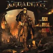 Album cover for Megadeth - The Sick, The Dying... And The Dead!