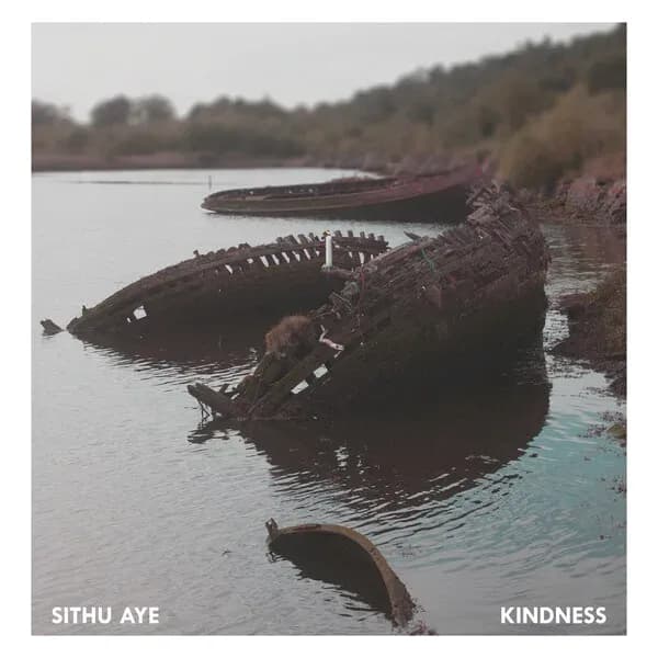 Album cover for Sithu Aye - Kindness