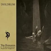 Album cover for Doldrum - The Knocking, or the Story of the Sound That Preceded Their Disappearance