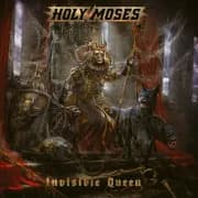 Album cover for Holy Moses - Invisible Queen