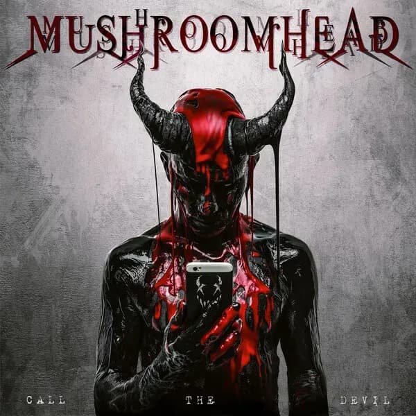 Album cover for Mushroomhead - Call The Devil