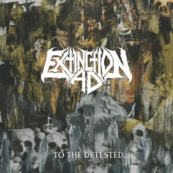 Album cover for Extinction A.D. - To The Detested