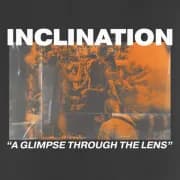 Album cover for Inclination - A Glimpse Through The Lens