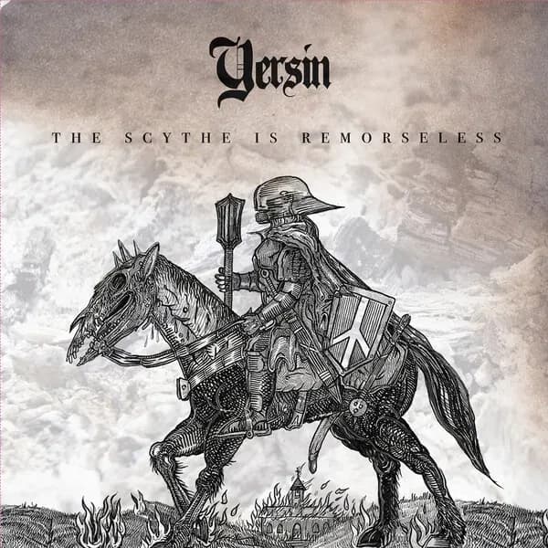 Album cover for Yersin - The Scythe Is Remorseless