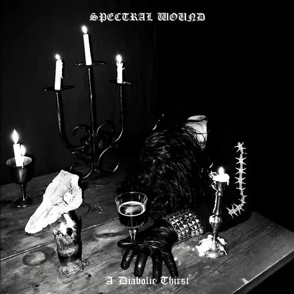 Album cover for Spectral Wound - A Diabolic Thirst