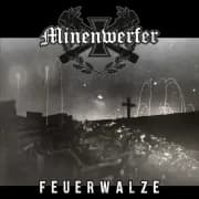 Album cover for Minenwerfer - Feuerwalze