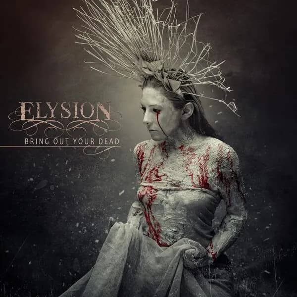 Album cover for Elysion - Bring Out Your Dead