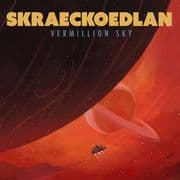 Album cover for Skraeckoedlan - Vermillion Sky