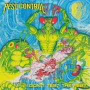 Album cover for Pest Control - Don't Test the Pest