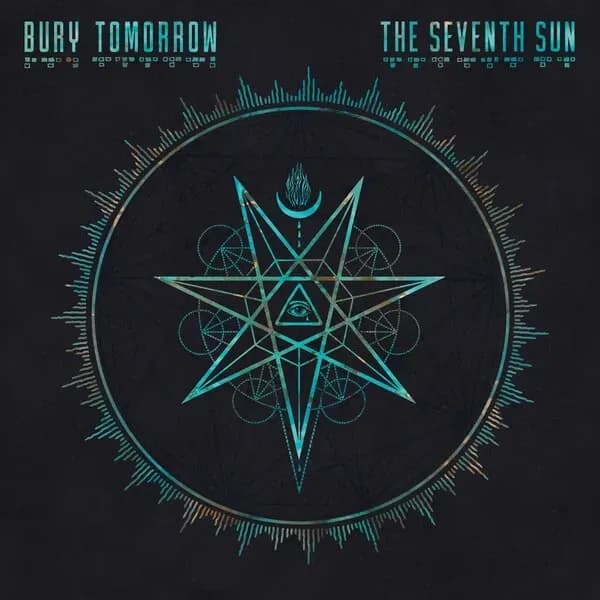 Album cover for Bury Tomorrow - The Seventh Sun